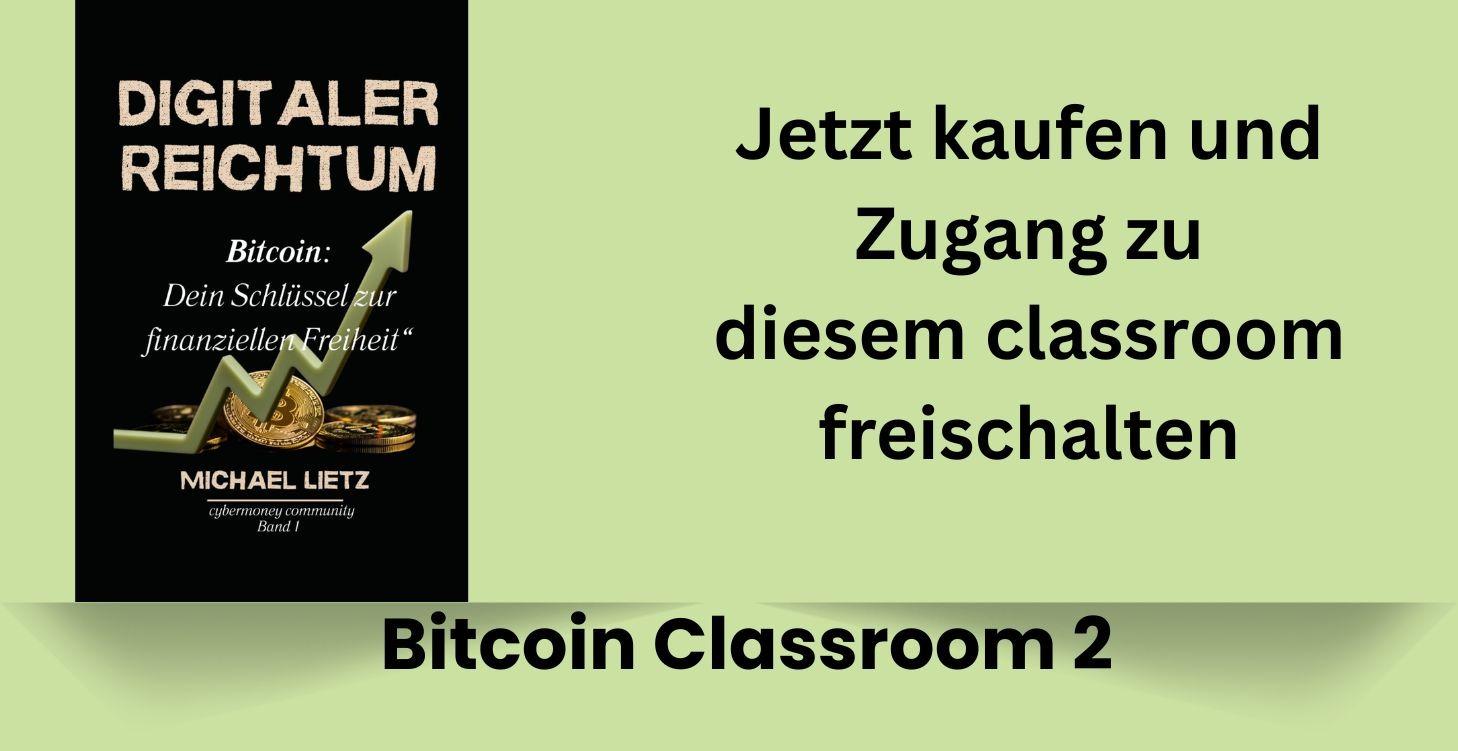 Buchkauf: Digitaler Reichtum - Bitcoin + classroom