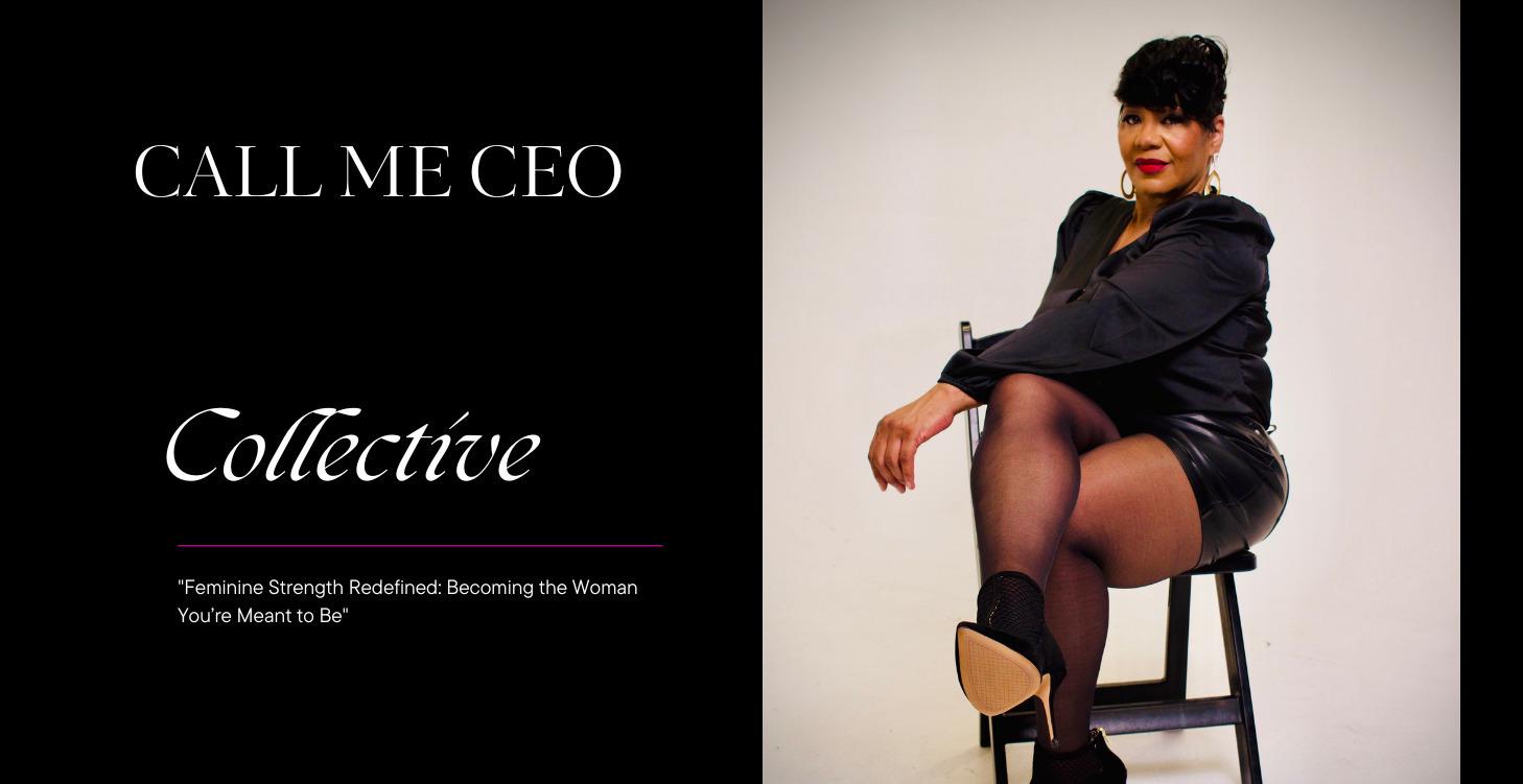 Call Me CEO Collective: 12 Week Mini-Mastermind