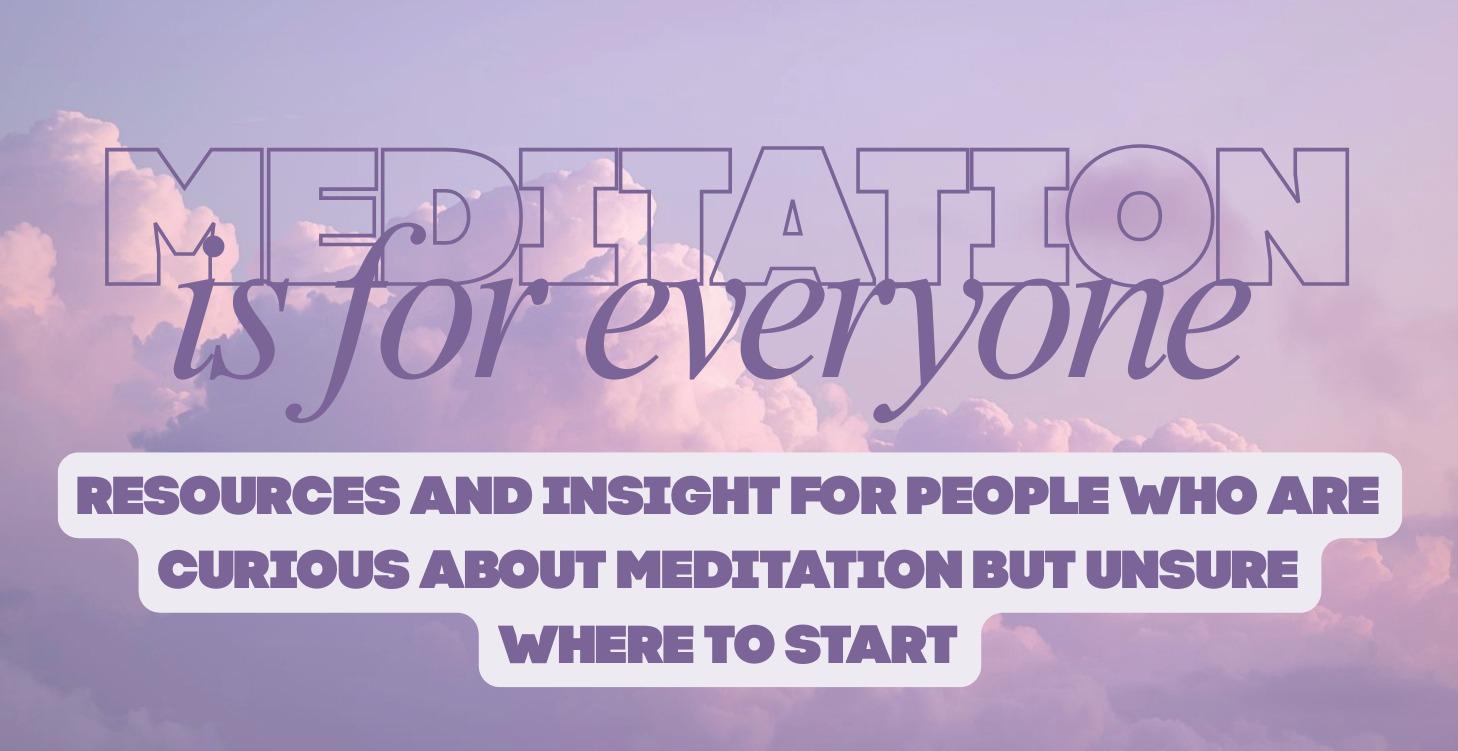 Meditation is For Everyone