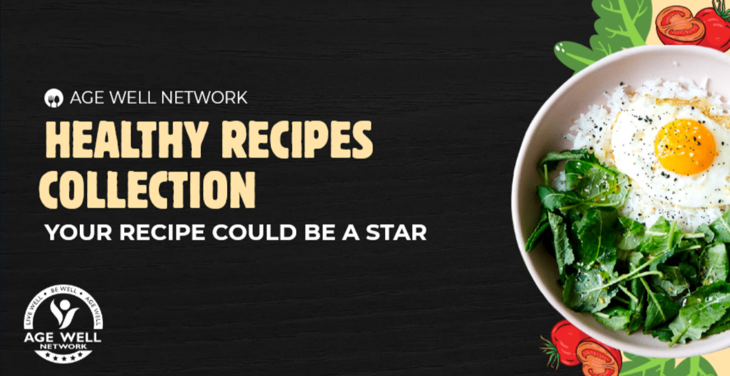 Age Well Recipe Collections 🥗