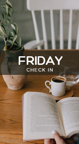 ⭐ Friday Check In