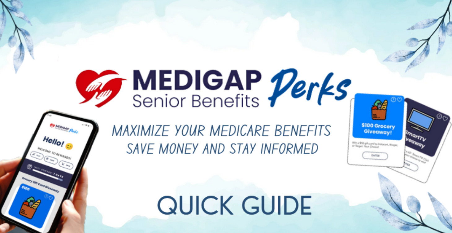 MEDIGAP PERKS PROGRAM