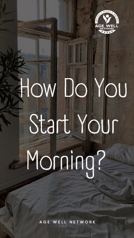 How Do You Start Your Morning?  