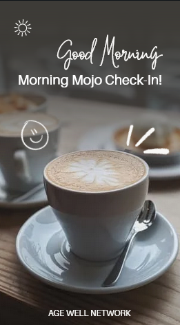 ☀️ Morning Mojo Check-In!