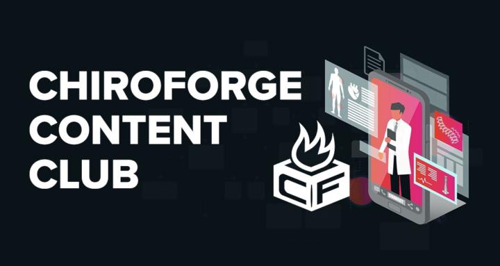 Chiroforge Content Club