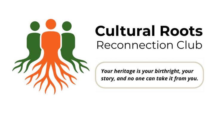 Cultural Roots Reconnection