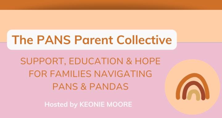 The PANS Parent Collective