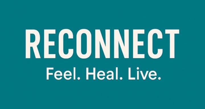 Reconnect – Feel. Heal. Live.