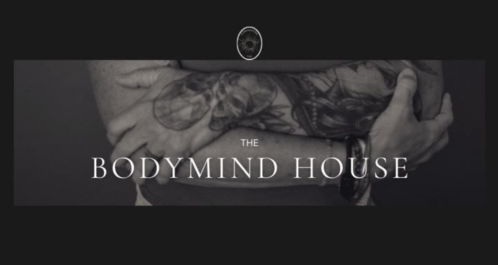 THE BODYMIND HOUSE