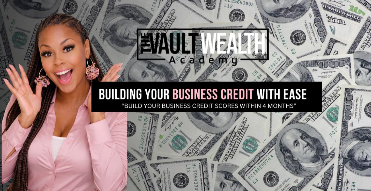 Building Your Business Credit w/ Ease DIY Program