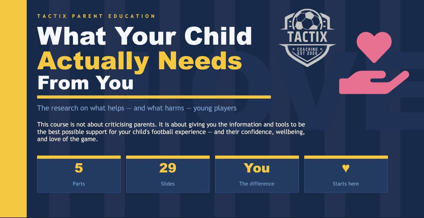 Parents - What Your Child Actually Needs From You