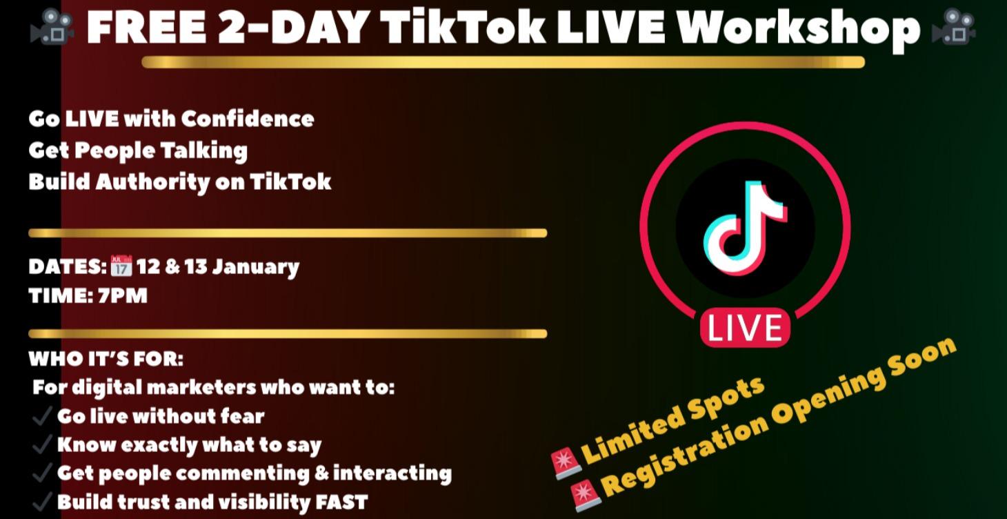 🎥 FREE 2-DAY TikTok LIVE Workshop 🎥