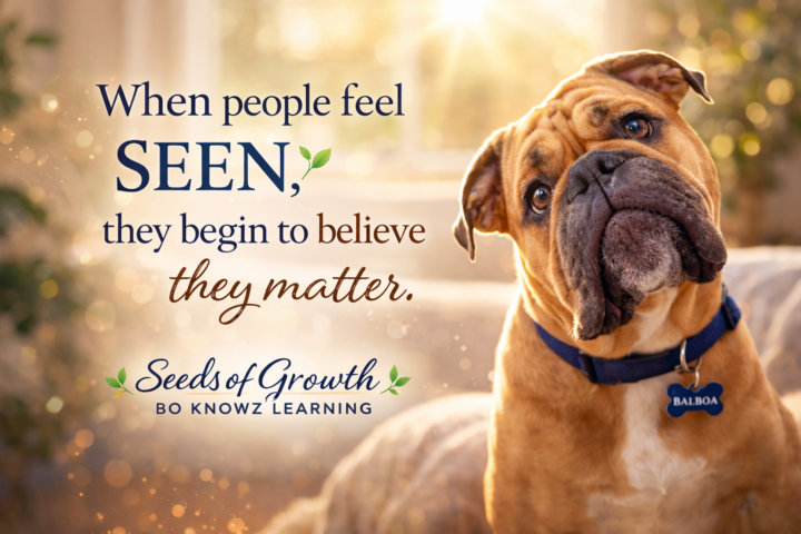 This Week's Seeds of Growth Blog:  The Power of Being Seen:  Why Recognition Matters in Learning Communities