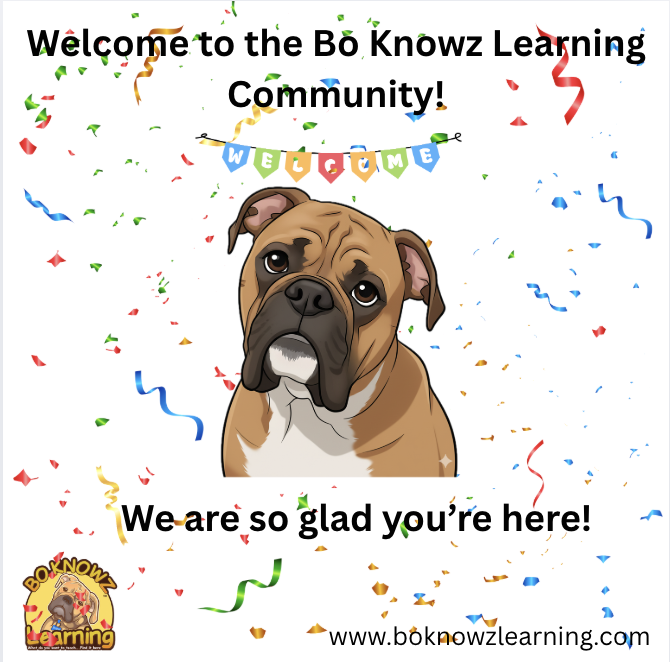 🌟 Welcome to the Bo Knowz Learning Community! 🌟