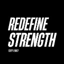 Redefine Strength