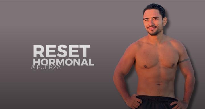 Reset Hormonal & Fuerza
