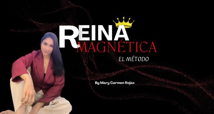 Método Reina Magnética