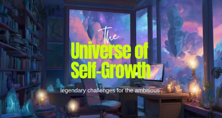 The Universe of Self-Growth 