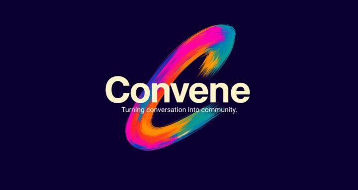 CONVENE