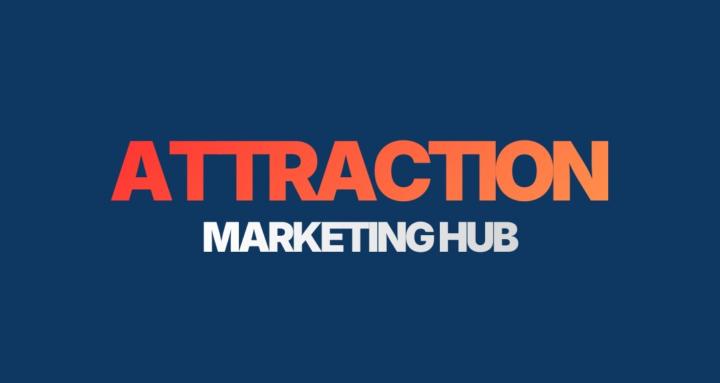 Attraction Marketing Hub