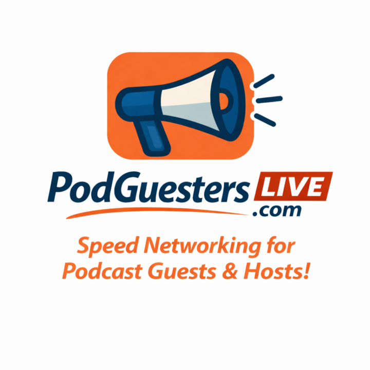 PodGuesters LIVE Speed Networking with Podcast Hosts & Guests!