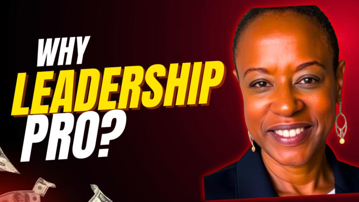 Why The Leadership Pro?