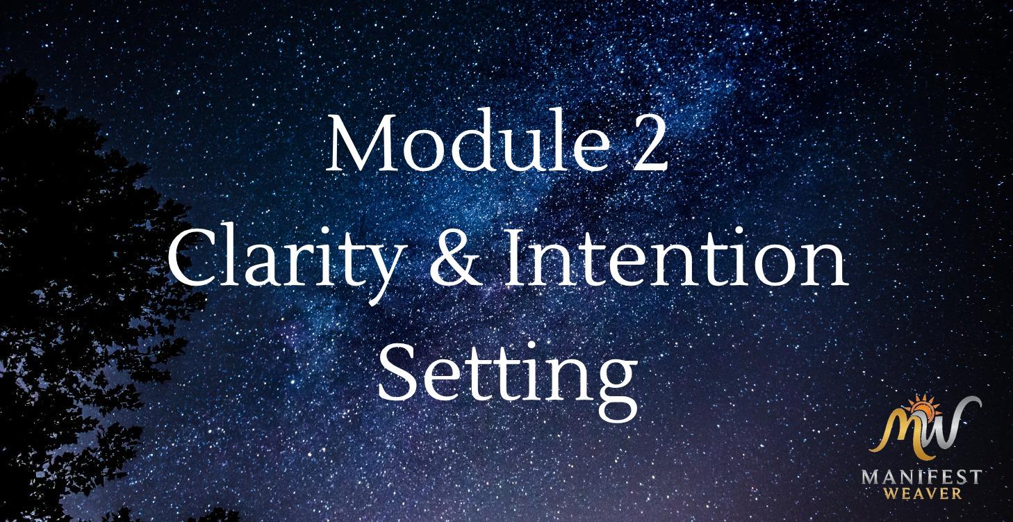 Moduls 2: Clarity & Intention Setting