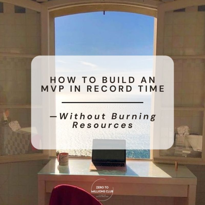 Build An MVP In Record Time