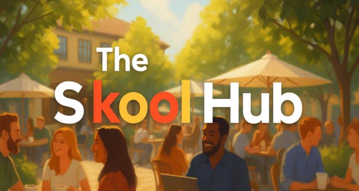 The Skool Hub