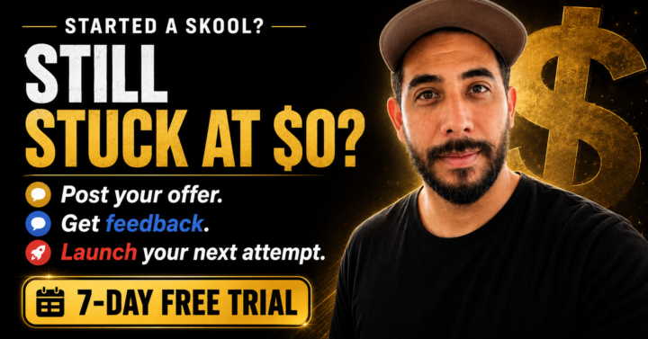 Started a Skool community but still stuck at $0?