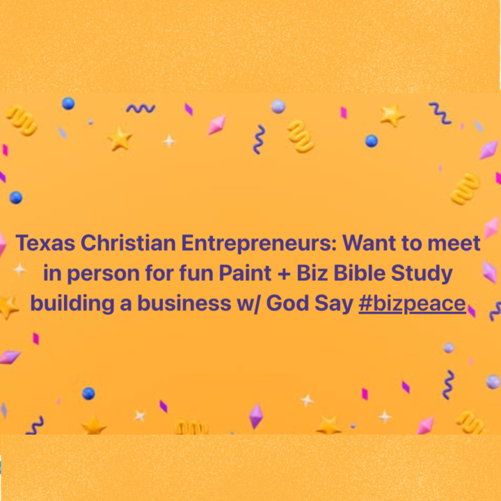 Calling All Christian Biz Owners in Texas 🎉 😄 🧑🏼‍🎨