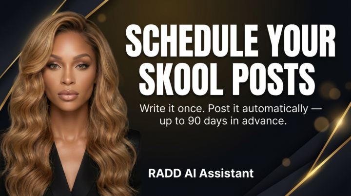🔥SCHEDULE Your SKool Post up to 90 Days in Advance