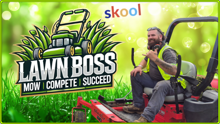 🌱 Welcome to Lawn Boss Skool! 💪