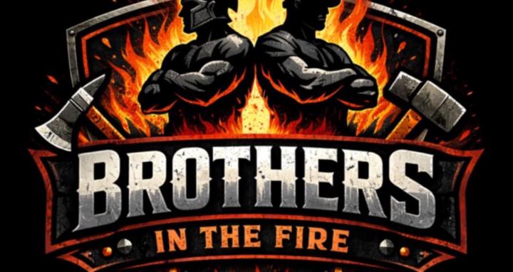 Brothers in the Fire