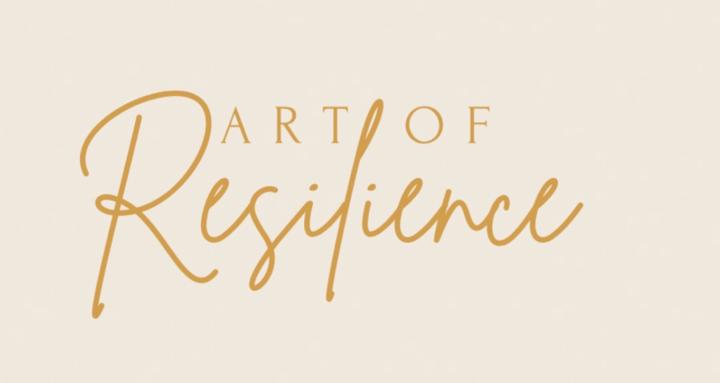 Art of Resilience