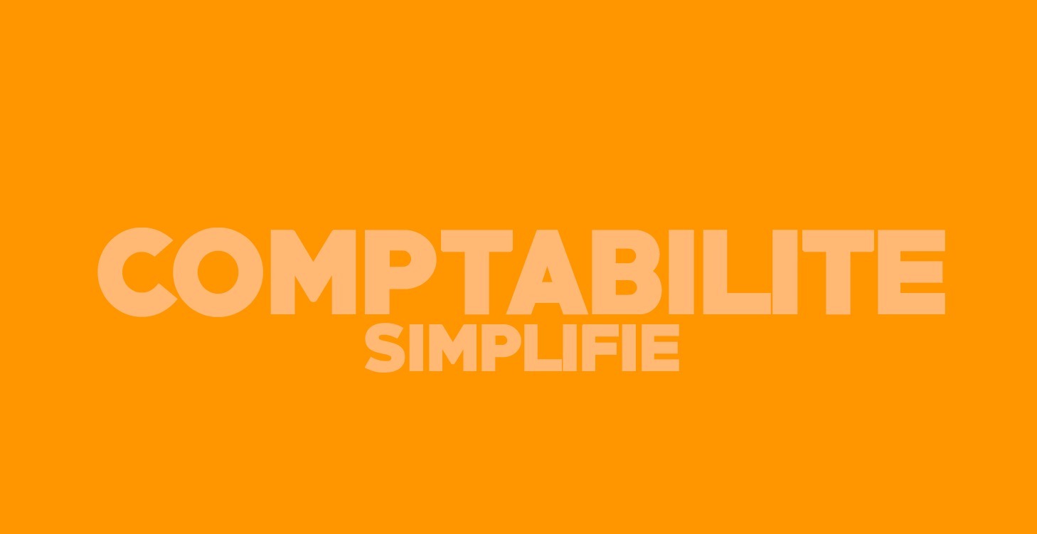 Faire sa comptabilité simplifié