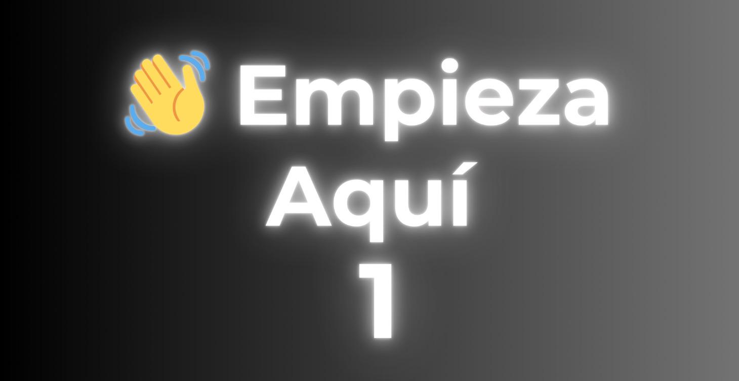 👋 Empieza Aquí