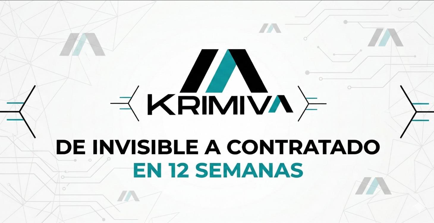 De Invisible a Contratado en 12 Semanas