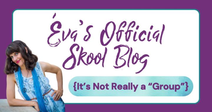 Éva's Official Skool Blog