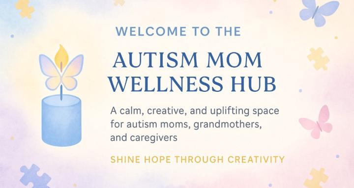 Autism Mom Wellness Hub
