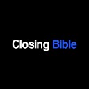 Closing Bible