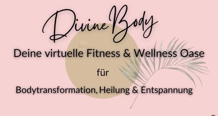Divine Body-Fitness&Heilung