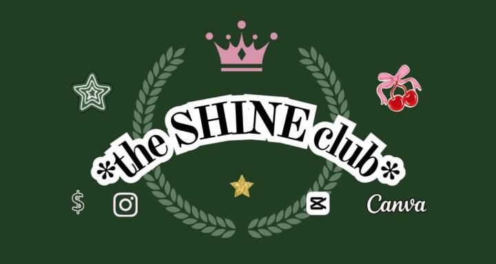 the SHINE club 🍓🎖️
