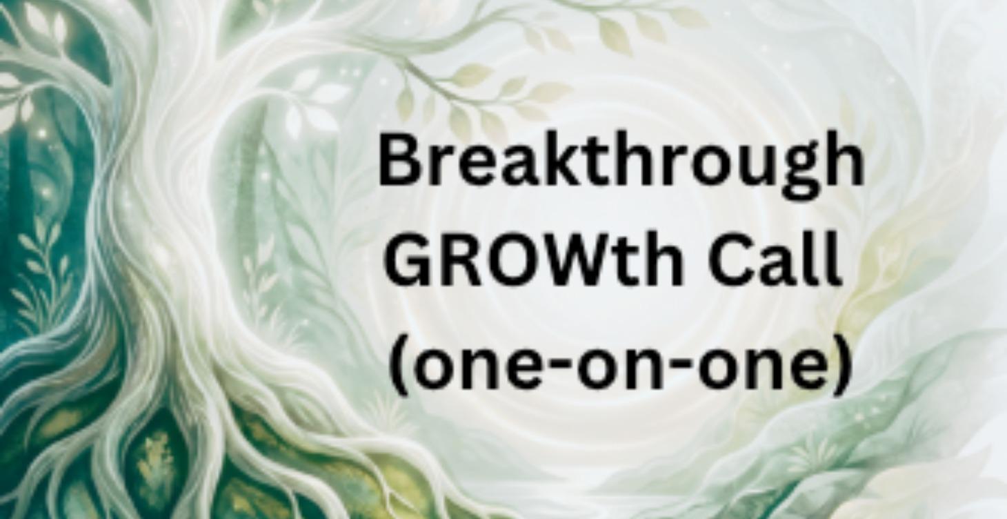 Breakthrough GROWth Call