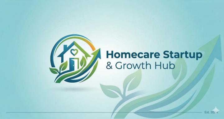 Homecare Startup & Growth Hub