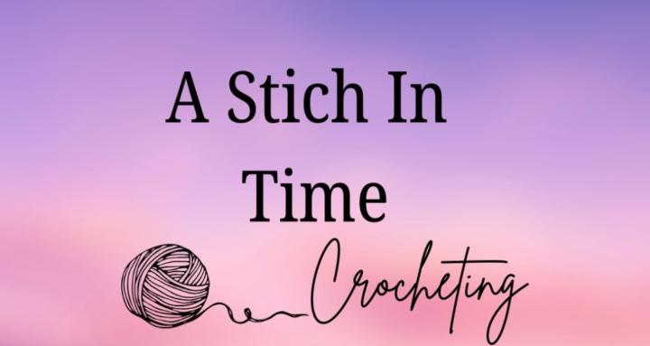 A Stitch In Time Crocheting
