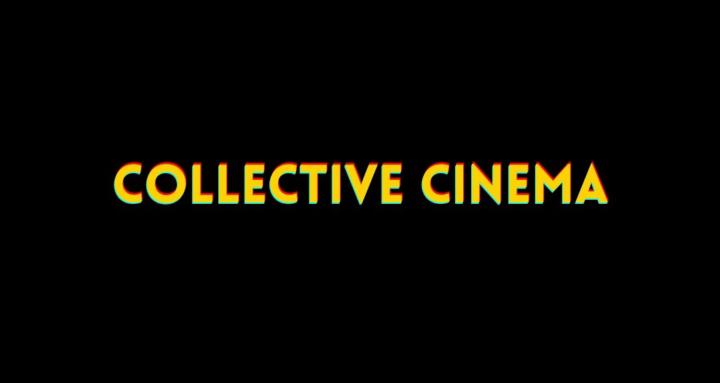 Collective Cinema