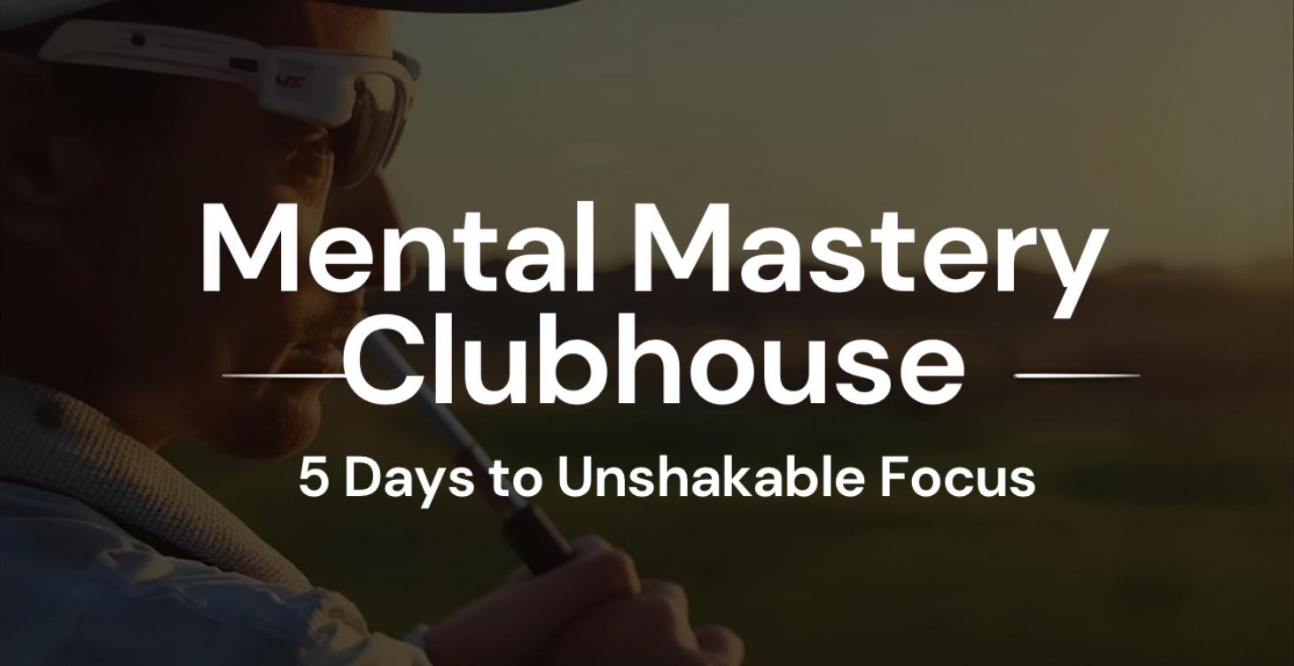 🏌️‍♂️5 Days to Unshakable Focus.