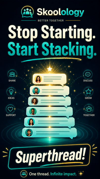 Stop Starting. Start Stacking. Build the Superthread.