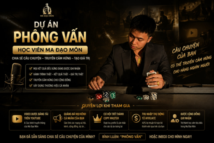 🎤 SERIES PHỎNG VẤN HỌC VIÊN MA ĐẠO MÔN